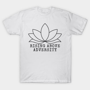 Rising Above Adversity - Black Print T-Shirt